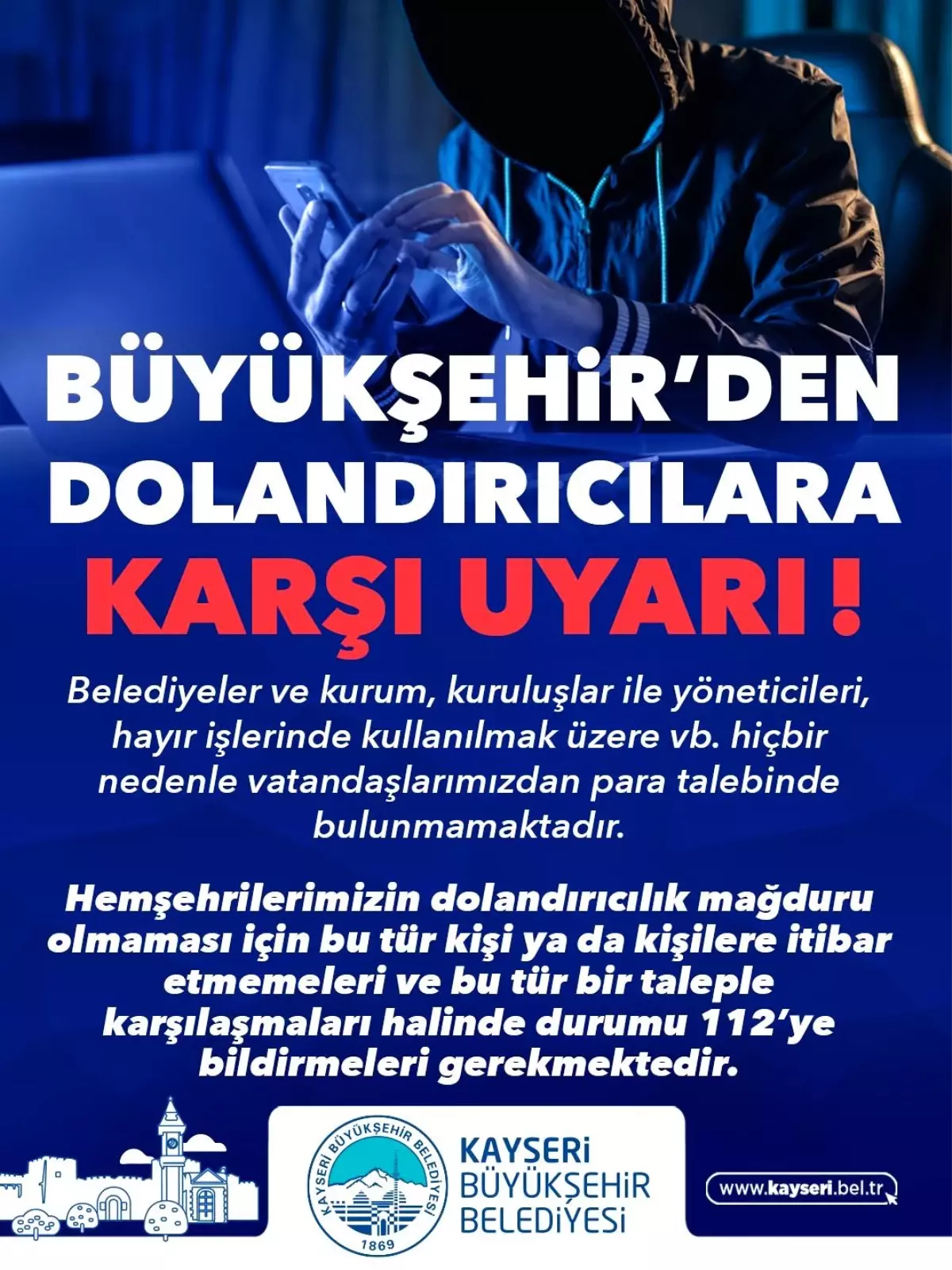 Kayseri Büyükşehir Belediyesi'nden Dolandırıcılık Uyarısı