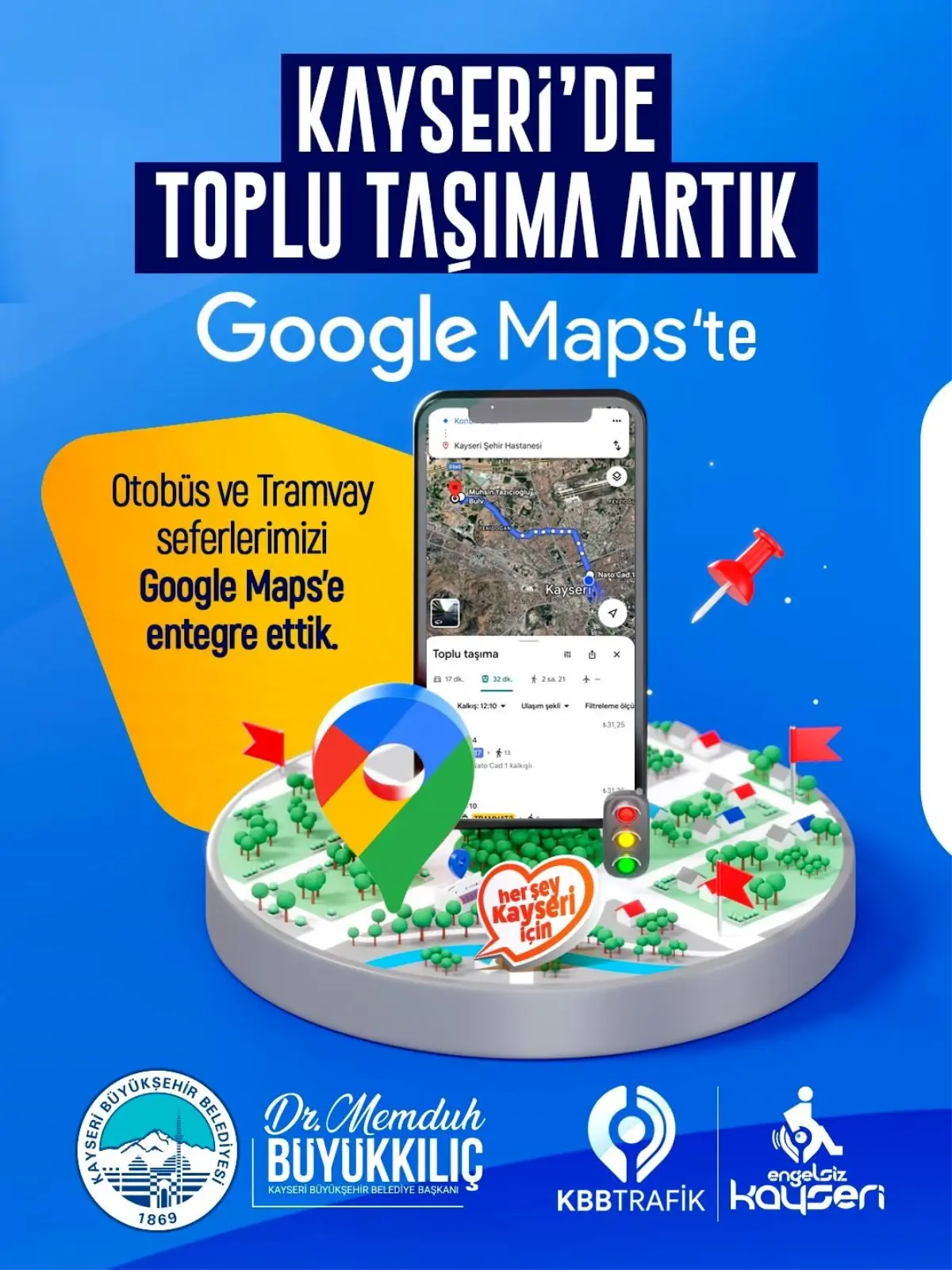 Kayseri'de Akıllı Ulaşım Dönemi: Toplu Taşıma Verileri Google Maps'te
