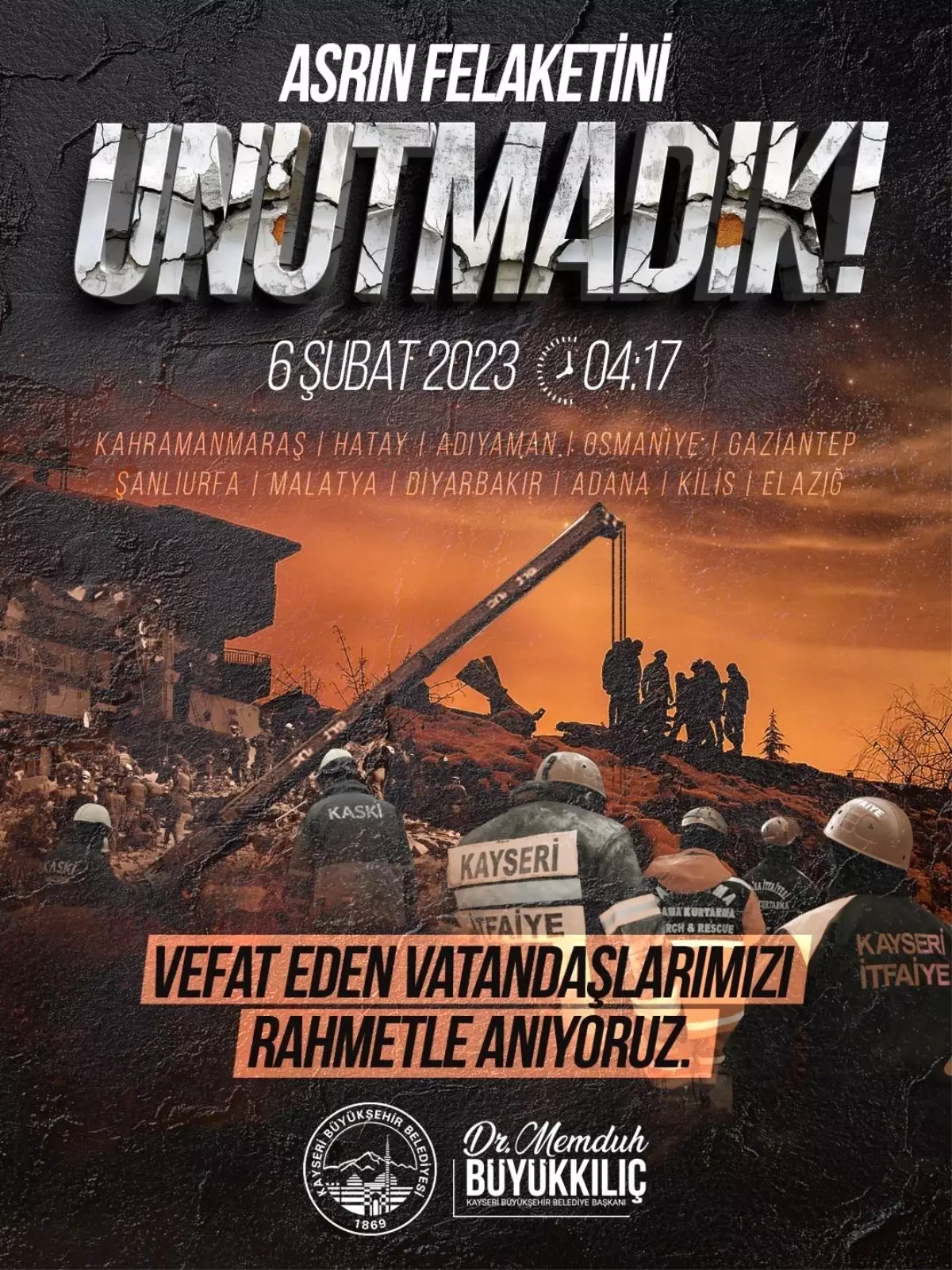 Başkan Büyükkılıç: '6 Şubat milletçe birbirimize daha sıkı sarıldığımız tarihtir'