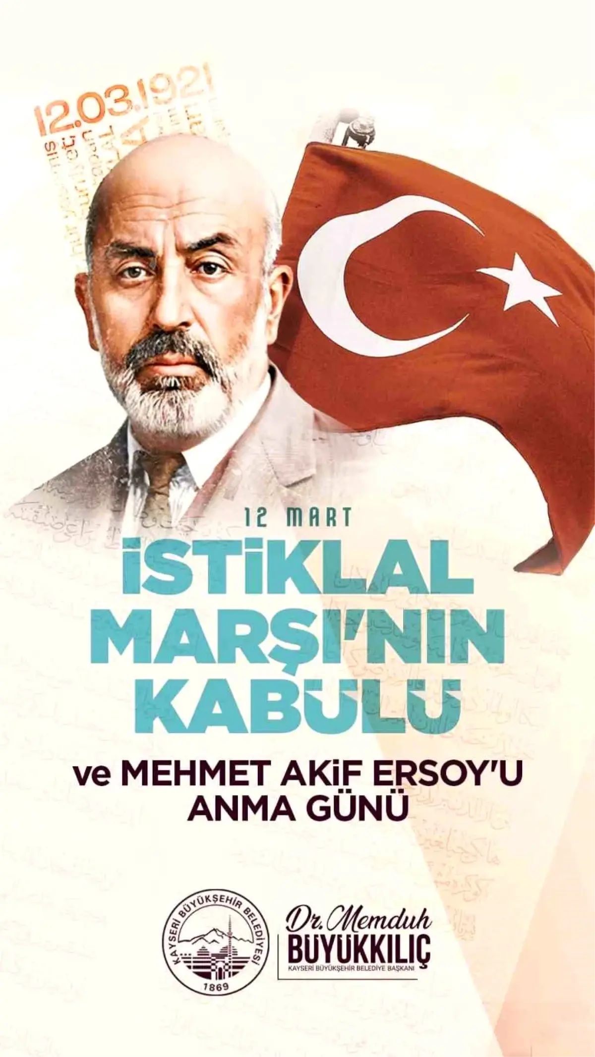 Başkan Büyükkılıç: 'İstiklal şairimizin Asım'ın nesli ideali gençlerimize yaşayacak'